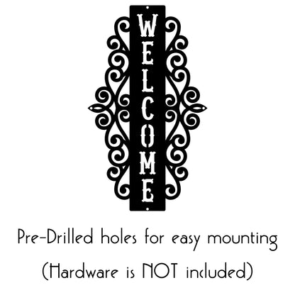 Vertical Welcome Metal Sign with Ornamental Scrollwork